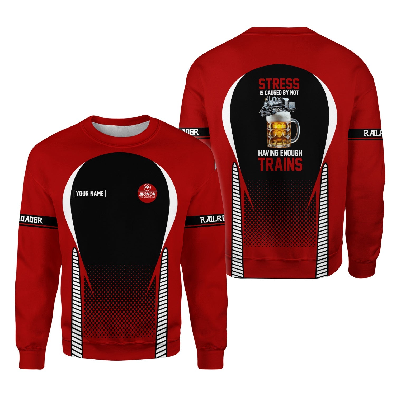 Railspirit Personalized Monon Railroad Sweatshirt Stress Is Caused By Not Having Enough Trains Shirt All Over Print Shirt