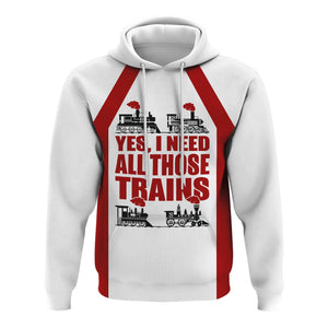 Railspirit Custom Name Monon Railroad Hoodie Yes I Need All Those Train Printed Zip Hoodie