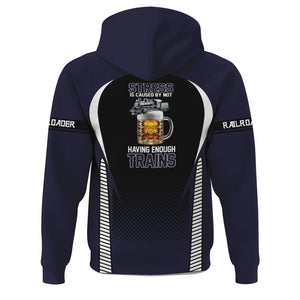Railspirit Personalized Chessie System Railroad Hoodie Stress Is Caused By Not Having Enough Trains  Zip Up Hoodie