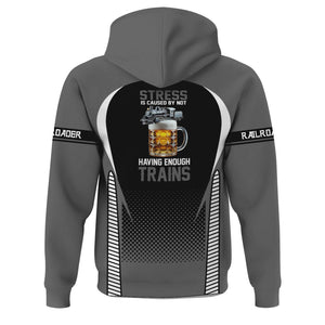 Railspirit Personalized Reading Railroad Hoodie Stress Is Caused By Not Having Enough Trains  Zip Up Hoodie