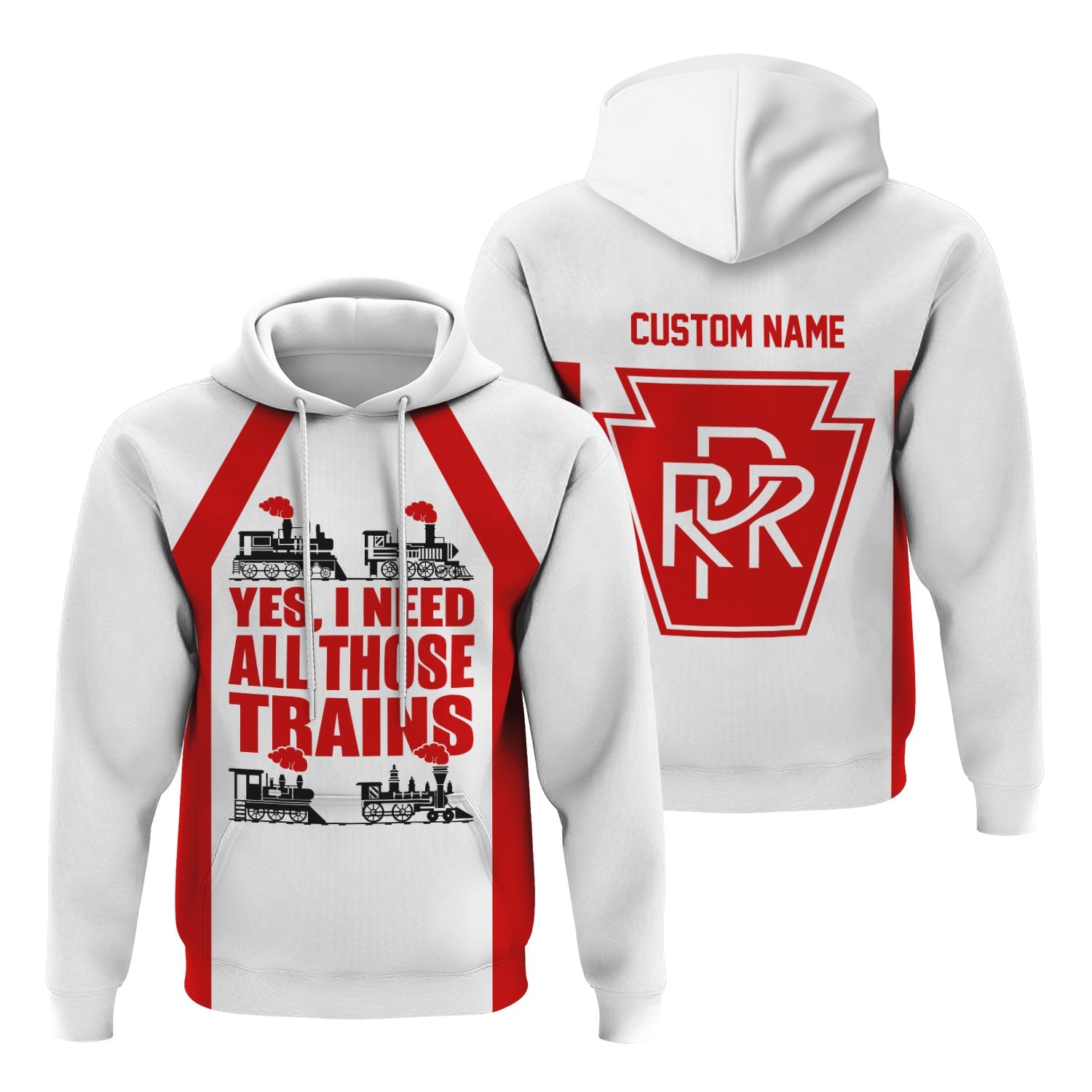 Railspirit Custom Name Pennsylvania Railroad Hoodie Yes I Need All Those Train Printed Zip Hoodie