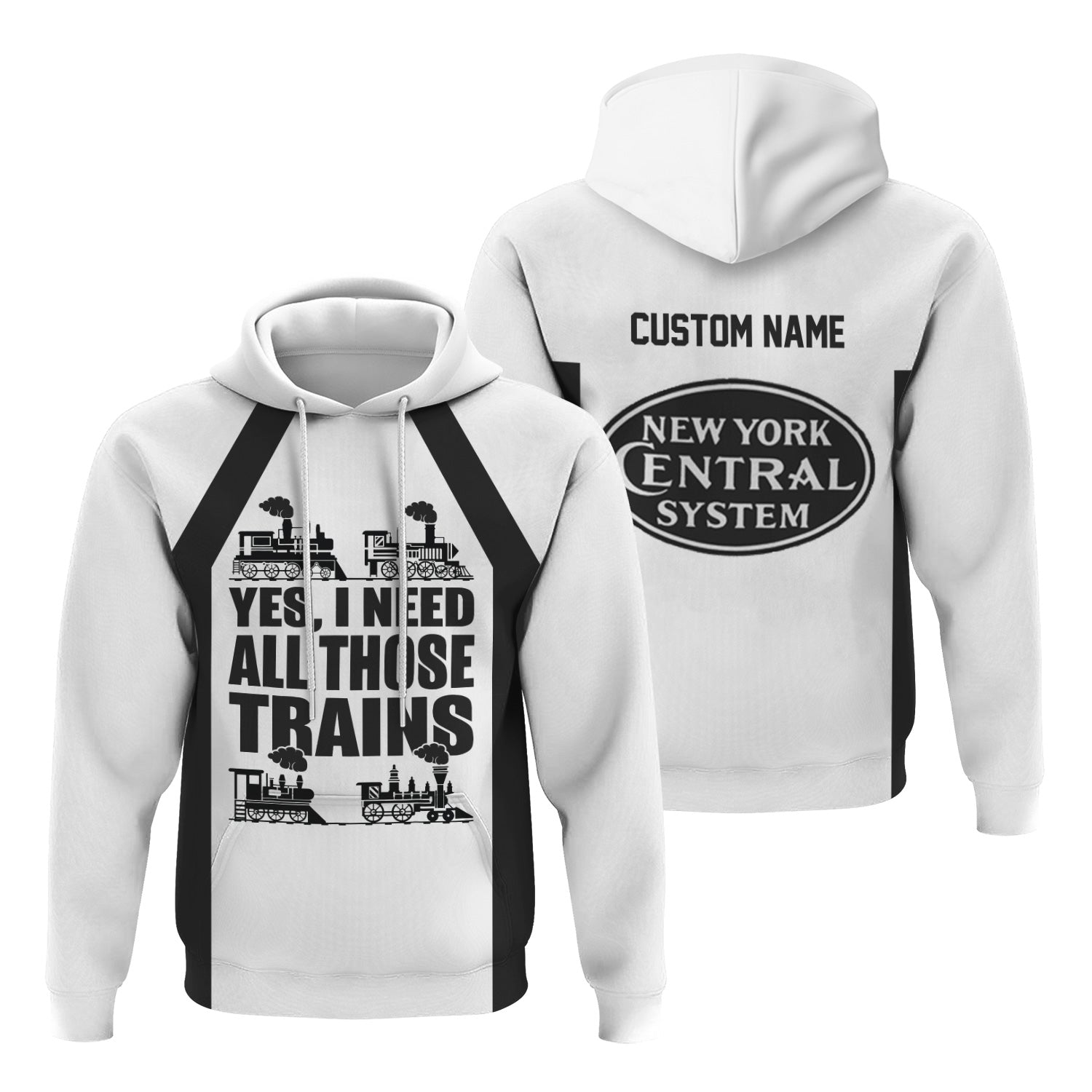 Railspirit Custom Name New York Central Railroad Hoodie Yes I Need All Those Train Printed Zip Hoodie