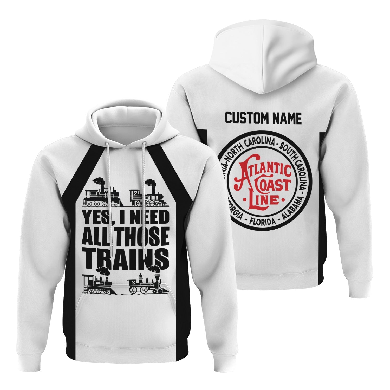 Railspirit Custom Name Atlantic Coast Line Railroad Hoodie Yes I Need All Those Train Printed Zip Hoodie