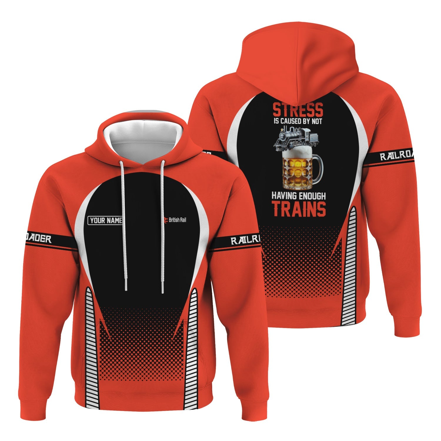Railspirit Personalized British Railway Hoodie Stress Is Caused By Not Having Enough Trains  Zip Up Hoodie
