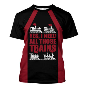 Railspirit Custom Name Chicago Great Western Railroad T Shirt Yes I Need All Those Train Printed Shirt