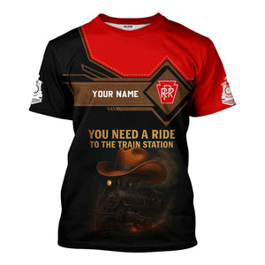 Railspirit Personalized Pennsylvania Railroad T-Shirt You Need A Ride To The Train Station Shirt For Train Lovers