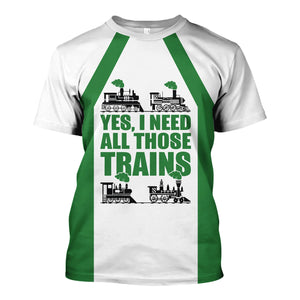 Railspirit Custom Name Burlington Northern Railroad T Shirt Yes I Need All Those Train Printed Shirt