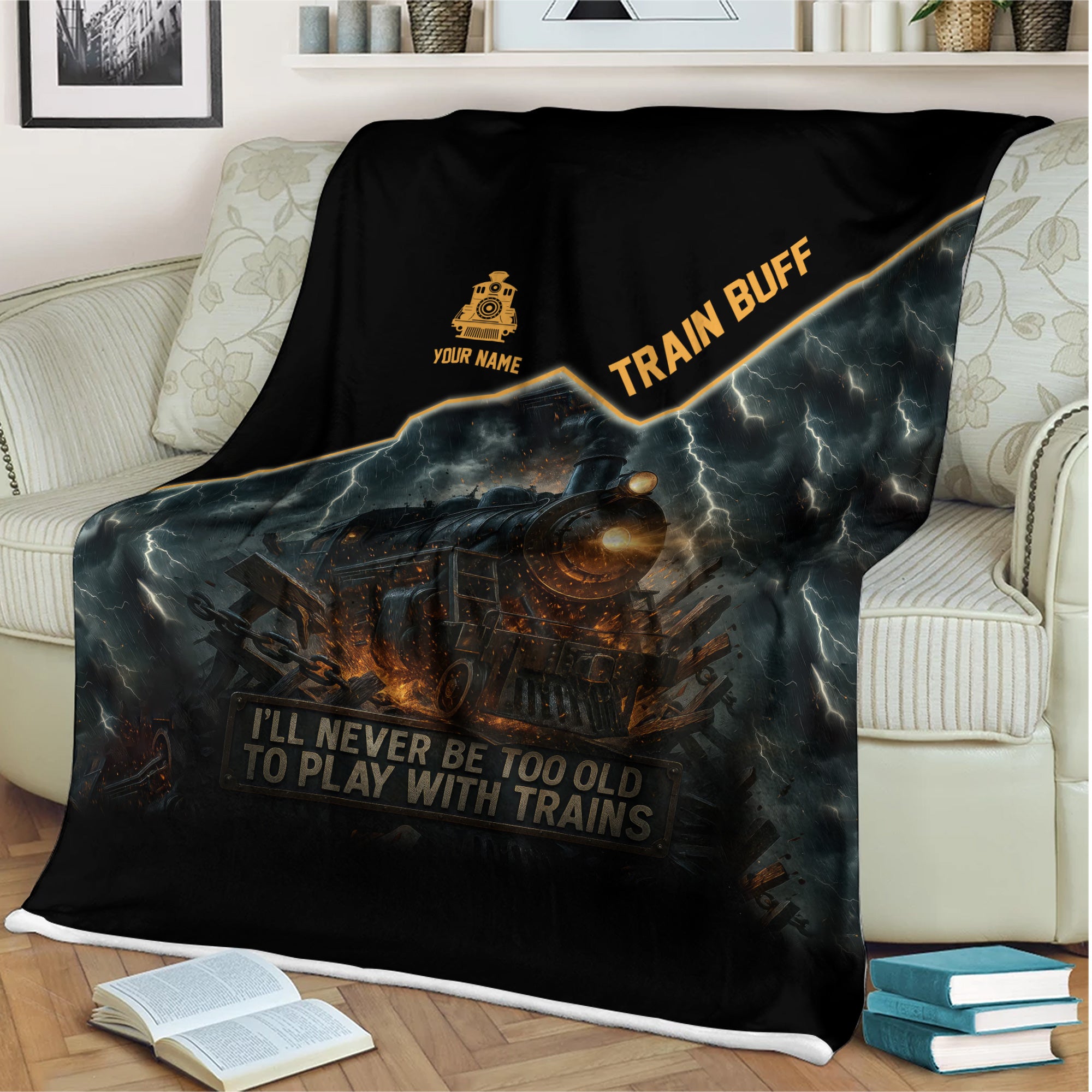 Railspirit Personalized Train Buff Blanket I'll Never Too Old To Play With Trains Blanket For Train Lovers