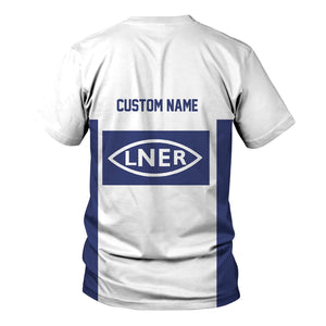Railspirit Custom Name London and North Eastern Railway T Shirt Yes I Need All Those Train Printed Shirt