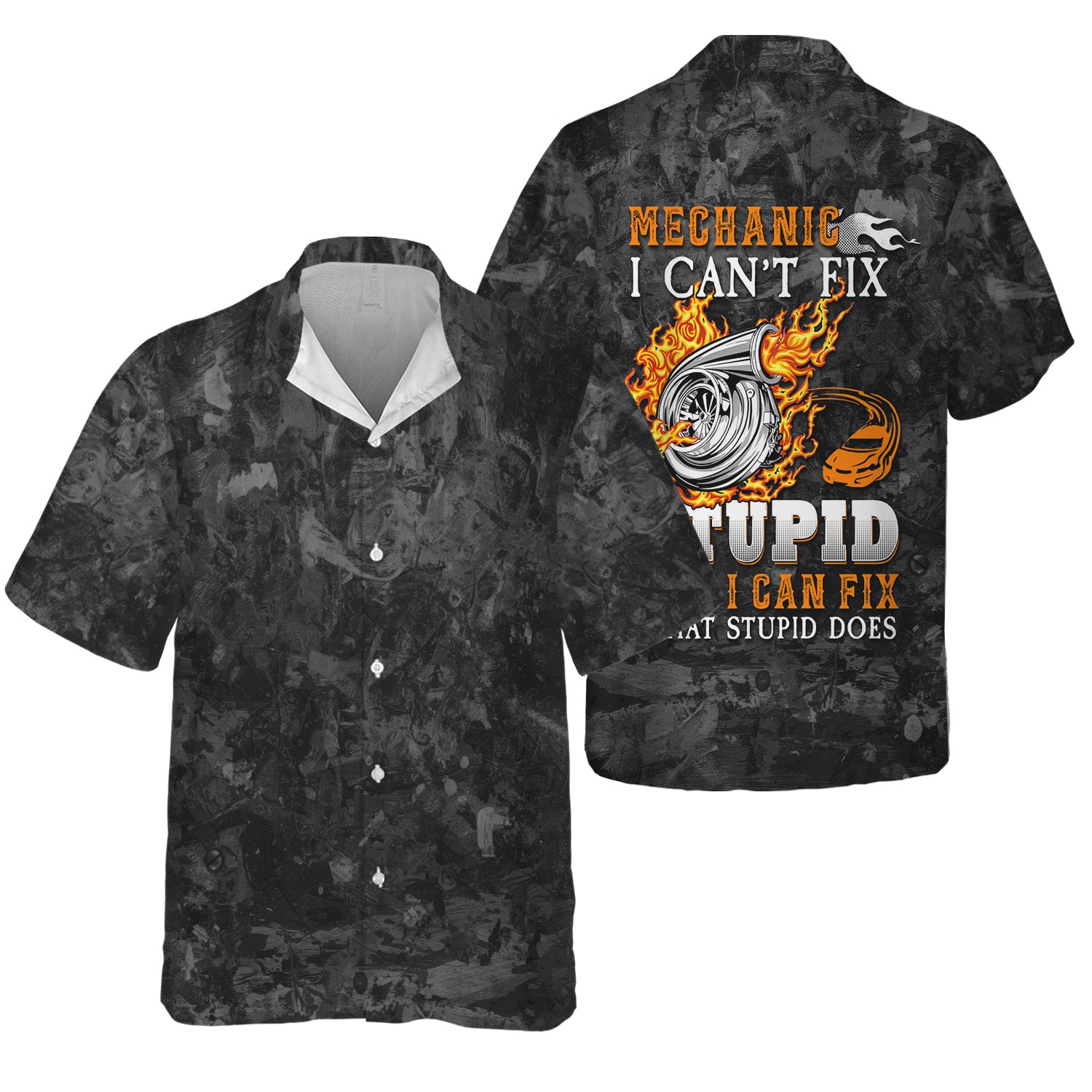 Funny Mechanic Shirt, I Can’t Fix Stupid But I Can Fix What Stupid Does Quote Shirt, Car Guy Gift For Men & Women