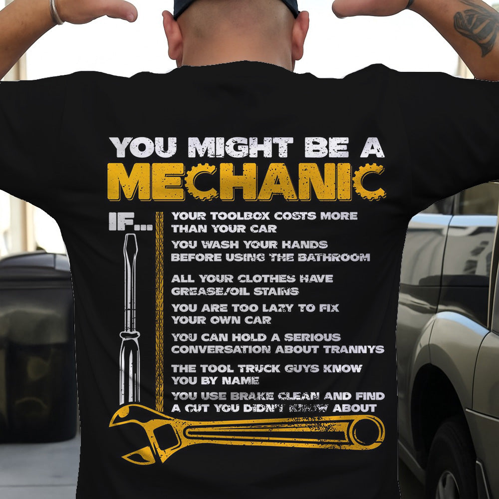 You Might Be A Mechanic Shirt Vintage Mechanic Tool Printed Black Shirt