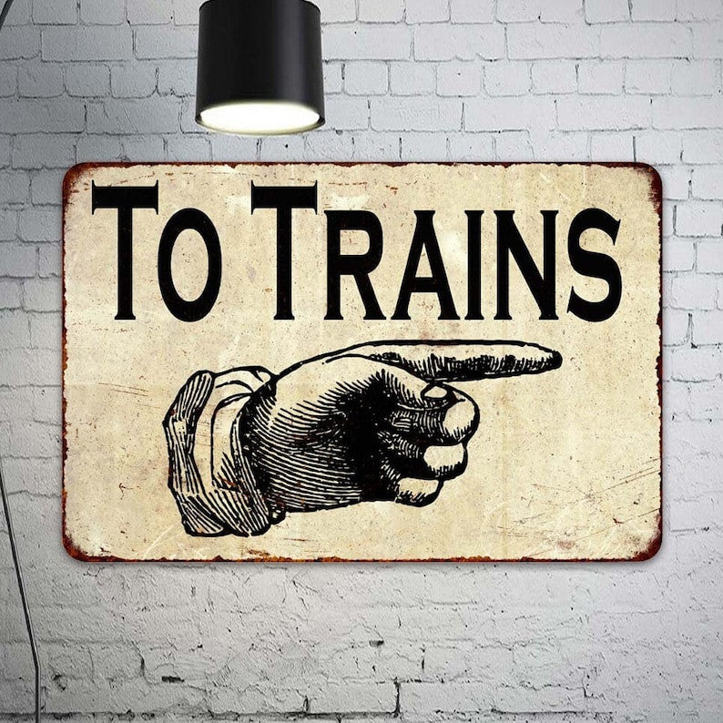 Railspirit Train Sign To Trains Arrow Right Sign Hobby Trains Decor Vintage Looking Reproduction Sign Train Station Sign