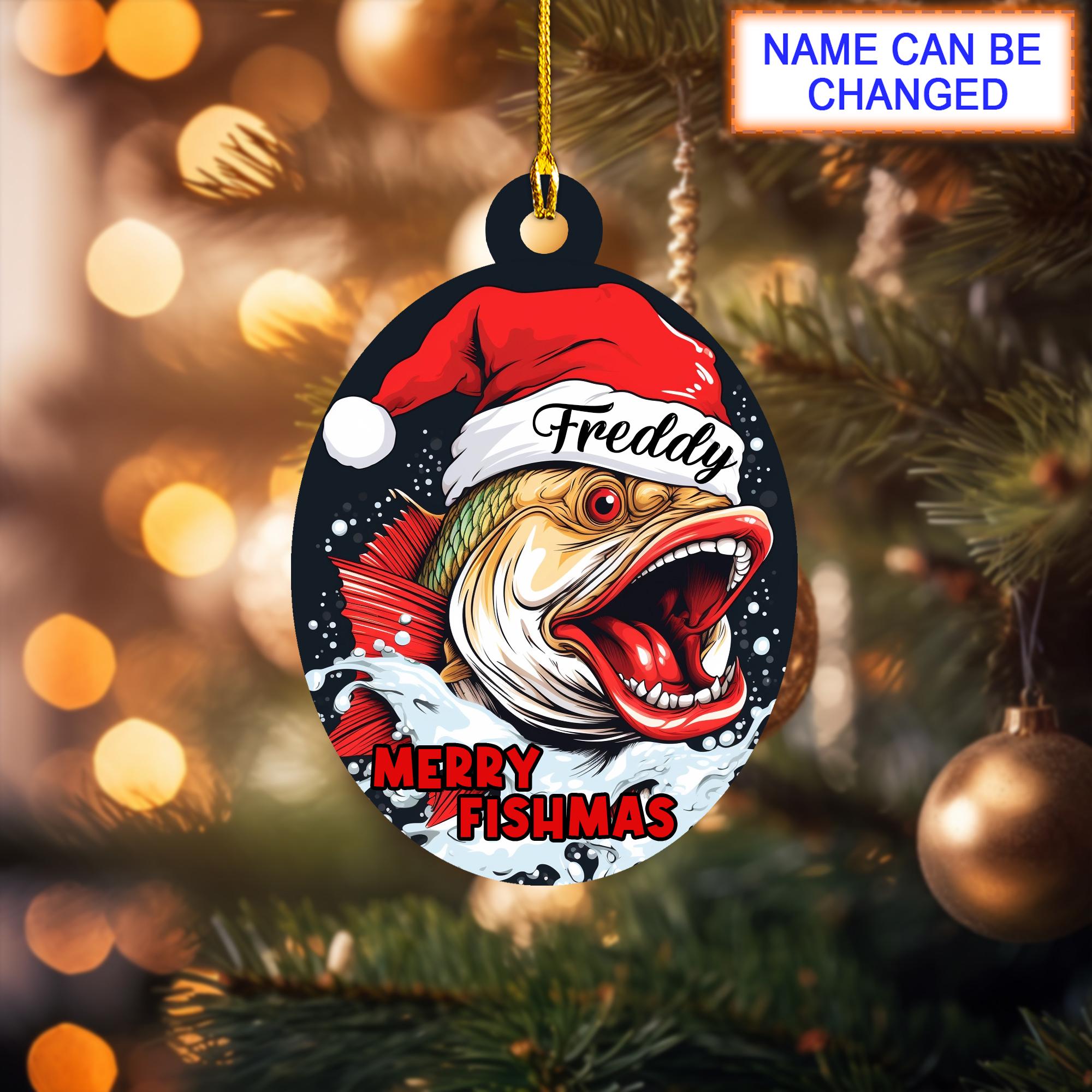 Custom Name Fishing Merry Fishmas Christmas Ornament, Christmas Tree Hanging Decor, Flat 2D Ornament Acrylic/ Wooden, Fishing Lover