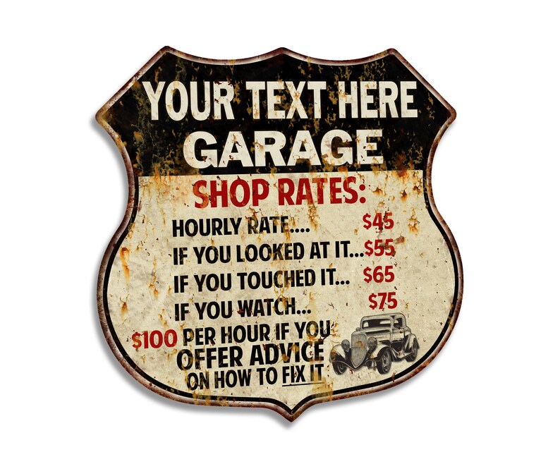 Personalized Garage Shop Rates Sign, Your Name Mechanic Sign, Dad Gift Shield, Shop Rules Sign, Autoshop Mechanic