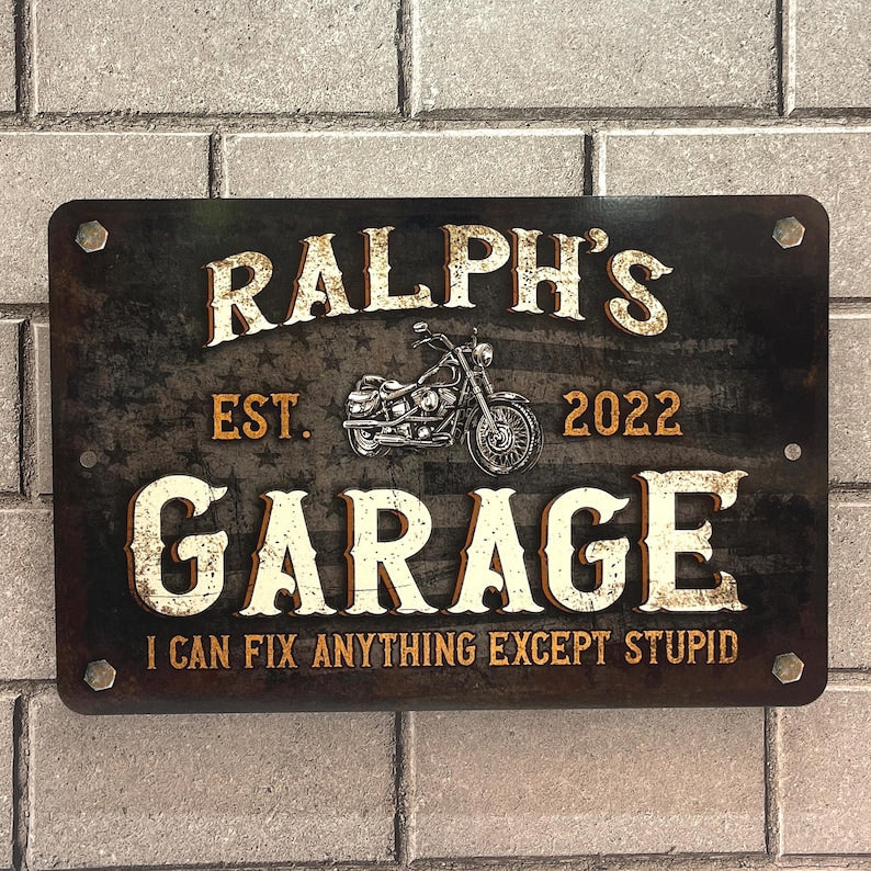 Personalized Garage Sign For Fathers Day Gift For Dad, Custom I Can Fix Anything Except Stupid Garage Sign