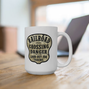 Railroad Crossing Danger Mug Train Ideal Coffee Cup for Train Lover