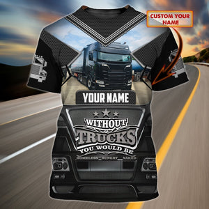 Customized Funny 3D Print Trucker Shirt, Truck Is Your Home Shirts, Truck Driver Shirts